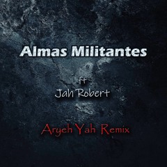 Almas Militantes(Remix)