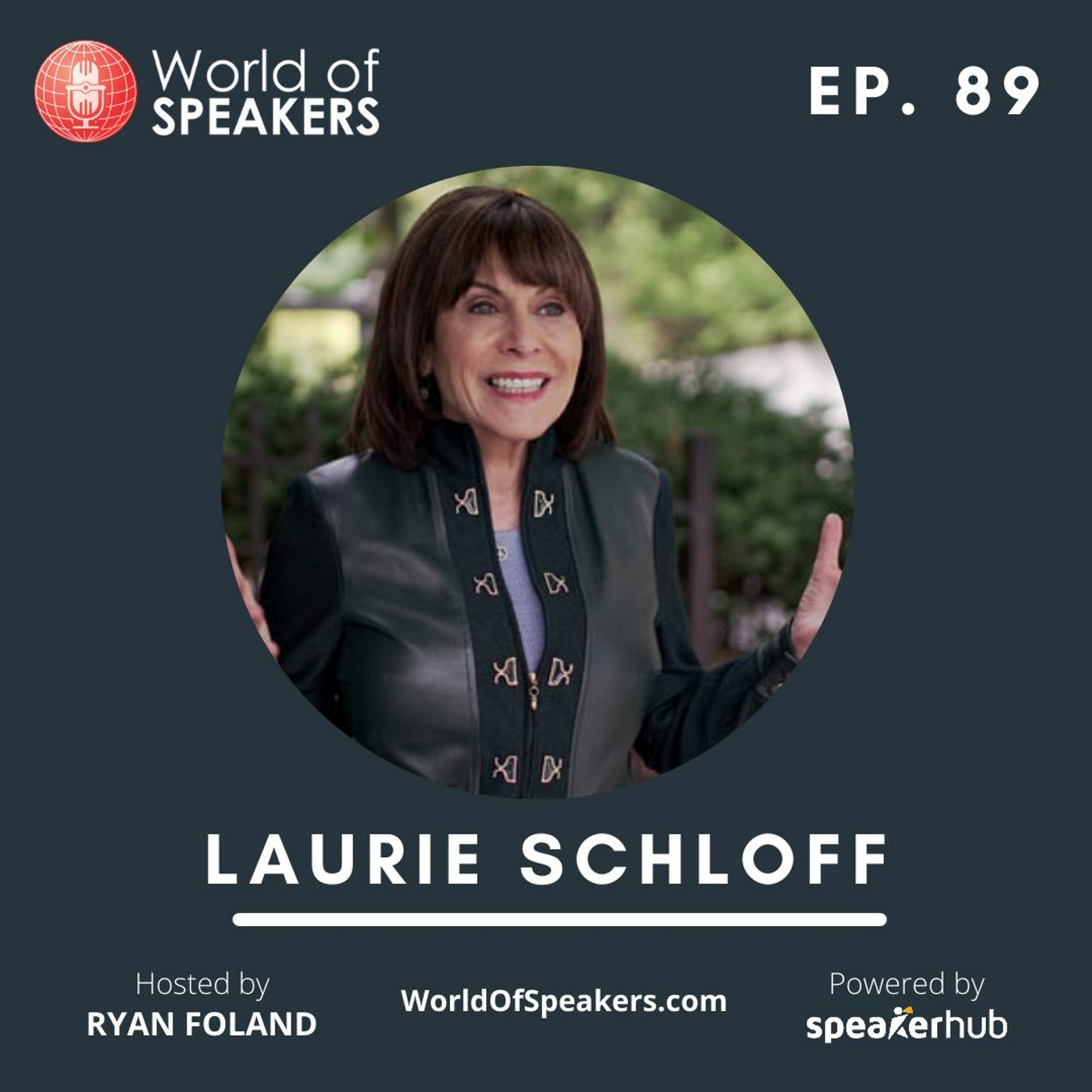 E.89: Laurie Schloff | Create your speaker soup episode artwork