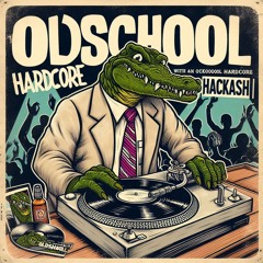 Hackash - Oldschool Hardcore