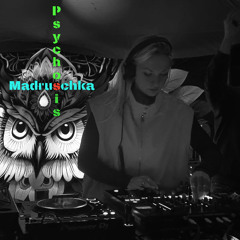 Madruschka - Psychosis