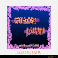 paragonx9 - chaoz japan (lebrynz riddim bootleg)