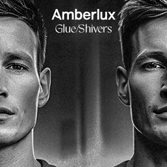 🔥 GLUE x SHIVERS - AMBERLUX (Bicep & John Summit)