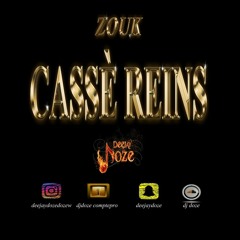 DJ DOZE ZOUK CASSÉ REINS 2020