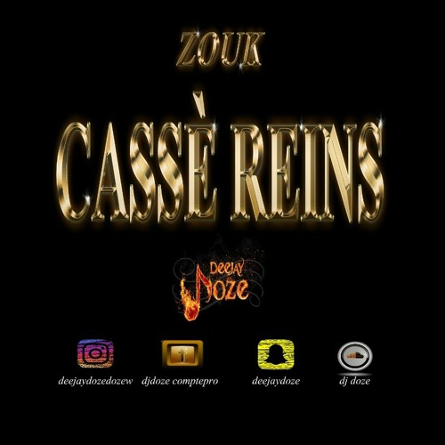 DJ DOZE ZOUK CASSÉ REINS 2020