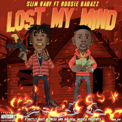 Slim Baby - Lost My Mind ft Boosie Badazz (Remix)