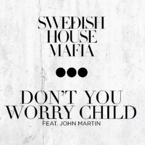 SHM Don't You Worry Child AFRO HOUSE REMIX