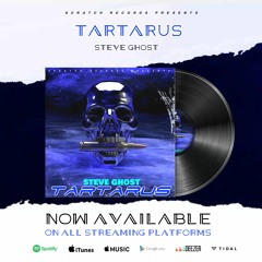 Steve Ghost - Tartarus (Scratch Records Release)#SHRS006