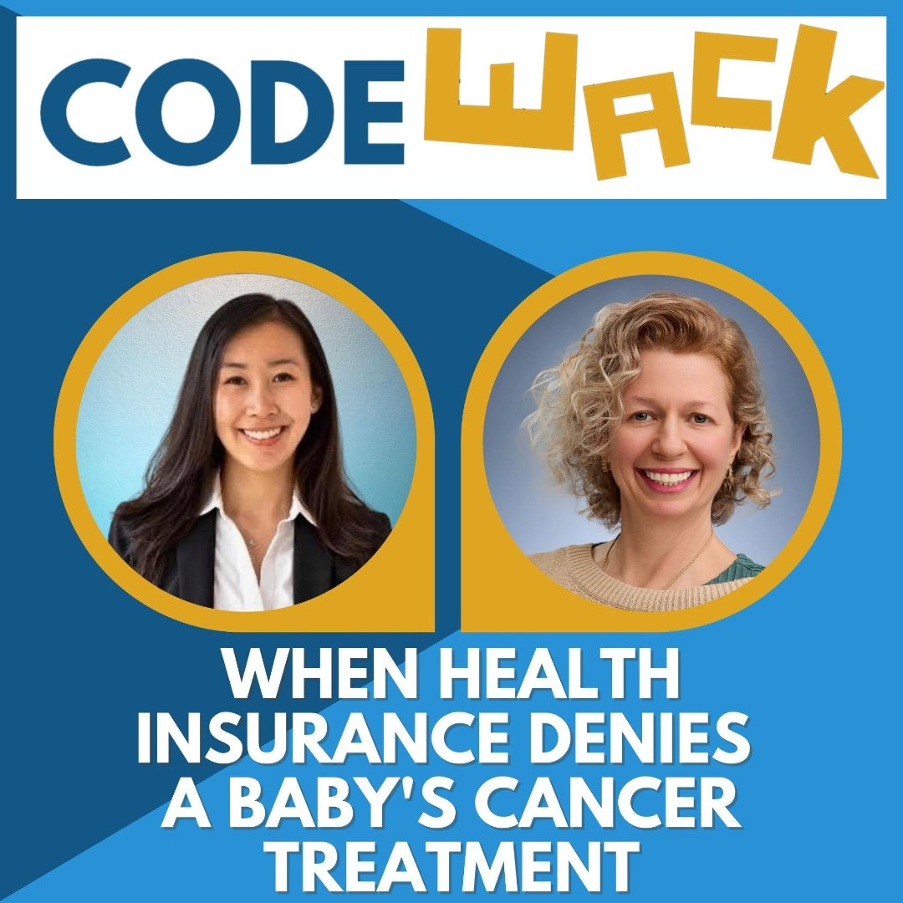 Code Wack - When Health Insurance Denies a Baby's Cancer Treatment