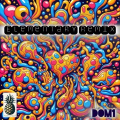 DJ Recognize - Elementary (DOM1 remix)