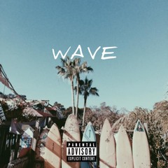 Wave🌊- feat (Sevy boy)