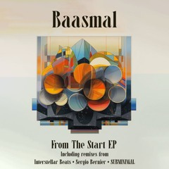 Baasmal - From The Start EP