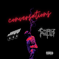 Conversations Ft. Jayy808 (Prod. Jayinthisbih x J.C)