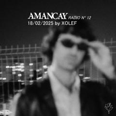 Radio Amancay #12 - Xolef