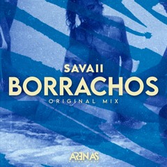 Savaii - Borrachos (Original Mix)