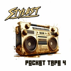 Stylust - Pocket Tape 4 Mixtape