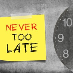 Not too late (prod.nerfjay!)