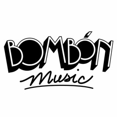 Bombón Mixtapes