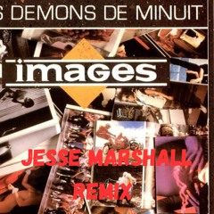 images les demons de minuit jesse marshall remix.mp3