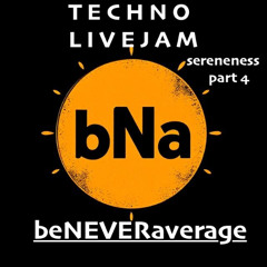 TECHNO LIVE JAM - sereneness part 4