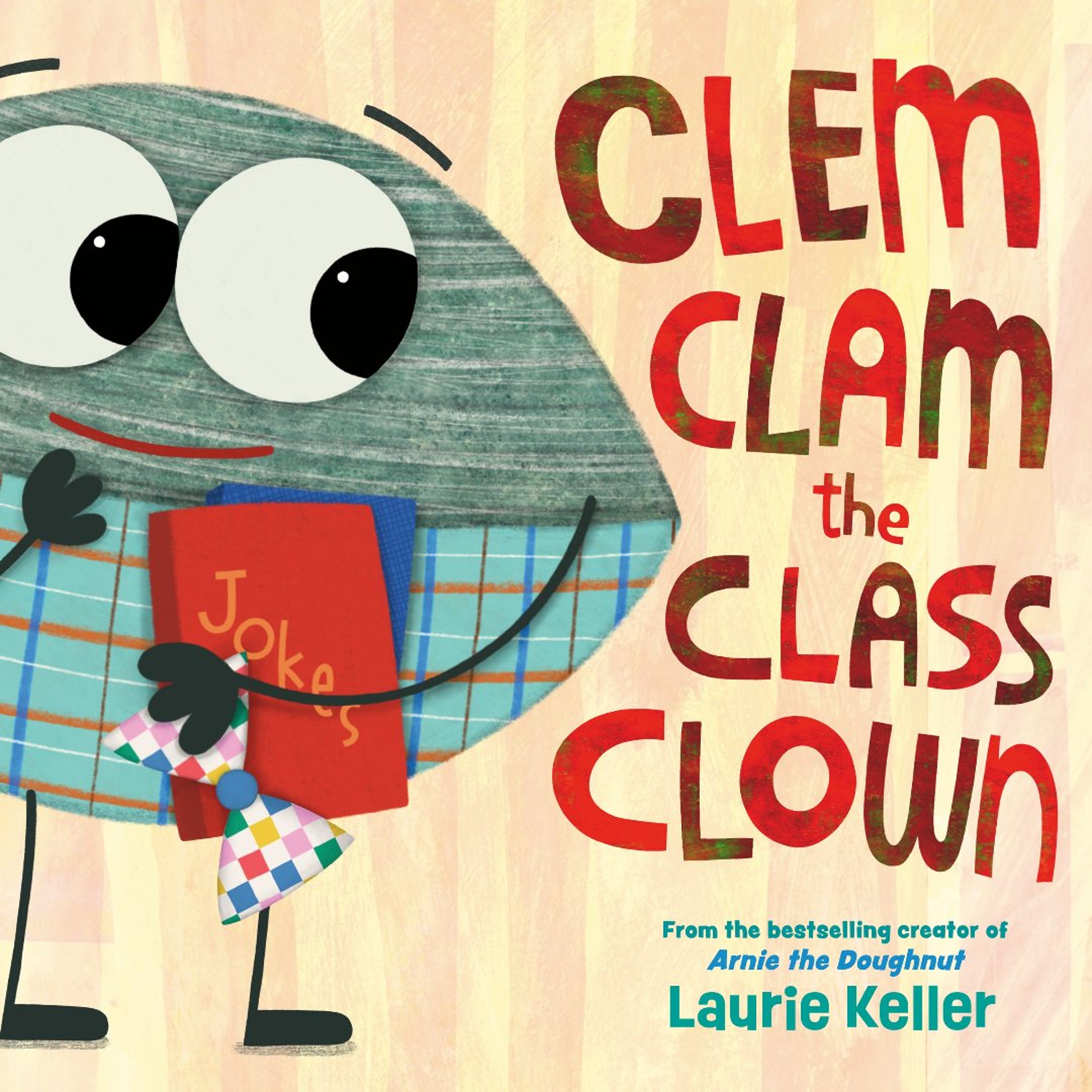Clem Clam the Class Clown by Laure Keller, Read by Andrea Emmes