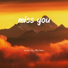 Miss You