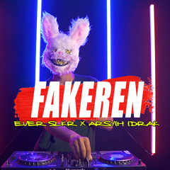 Fakeren (feat. Arsyih Idrak)