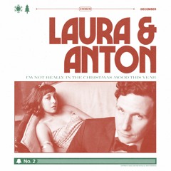 Laura & Anton - "I'm Not Really In The Christmas Mood"