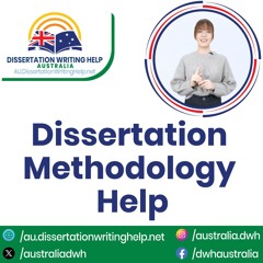 Dissertation Methodology Help | au.dissertationwritinghelp.net