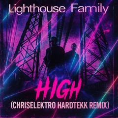 Lighthouse Family - High (HardTekk)
