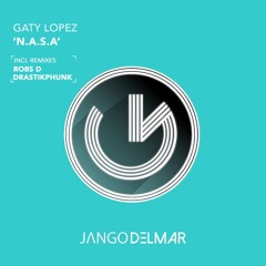 Gaty Lopez - N.A.S.A (DrastikPhunk Techno Remix)