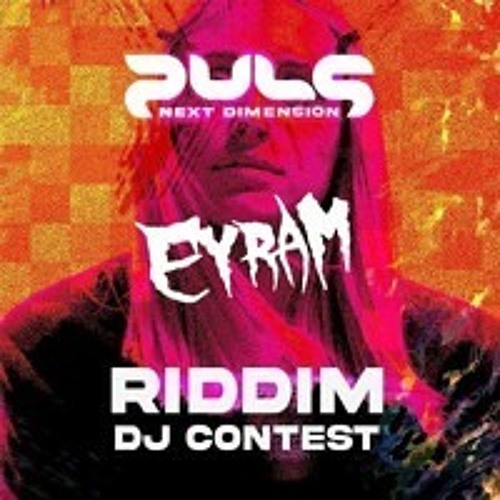 EYRAM ~ NEXT DIMENSION DJ CONTEST