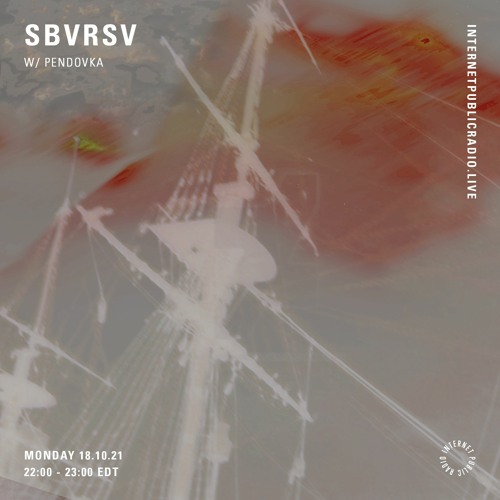 SBVRSV 028 w/ pendovka - Internet Public Radio