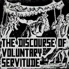Katherine Everitt - De La Boetie's The Discourse of Voluntary Servitude