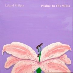 Leland Philpot - Marvelous Things