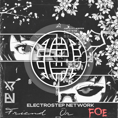 Sharpy - Friend Or Foe [Electrostep Network EXCLUSIVE]