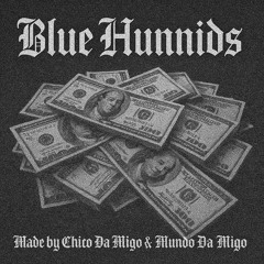 Blue Hunnids