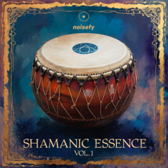 Shamanic Essence Vol. 1 (DEMO)