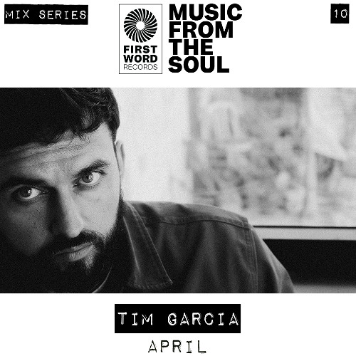 Music From The Soul 010 - Tim Garcia
