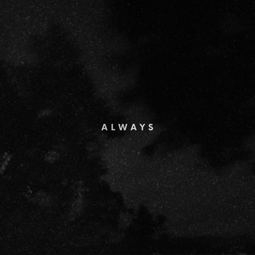 Always