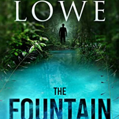 download PDF 💘 The Fountain: A Sean O'Brien Novel (15th) by  Tom  Lowe PDF EBOOK EPU