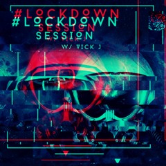 Lockdown Session w/ Vick J (Exclusively Dark Tech)[Live stream on Lockdown Mauritius] 04.04.2020