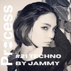 Process #21 Techno By Jammy