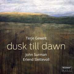 Dusk (feat. John Surman & Erlend Slettevoll)