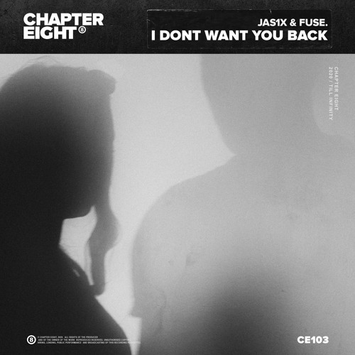 JAS1X & fuse. - I Dont Want You Back