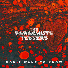 Don't Want To Know