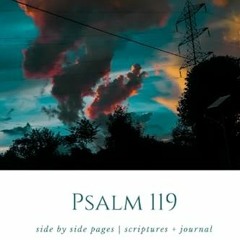 @+ Psalm 119, Side by Side Pages | Scriptures + Journal | Anime Sky @Online+