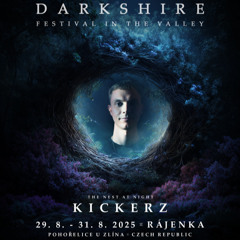 KickerZ @ Darkshire In The Valley | The Nest at Night | 29.08.-31.08.25