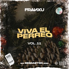 Viva El Perreo Vol. 11 [Mix Reggaeton 2023] 🎶🔥🚀