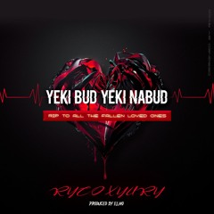 Yeki Bud Yeki Nabud ( Feat. YURY )