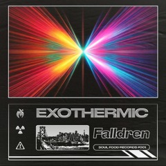 Falldren - Exothermic (Soul Food Records 001)